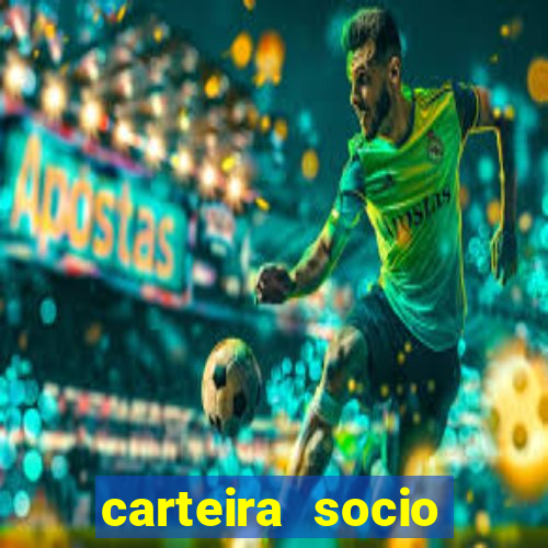 carteira socio torcedor corinthians